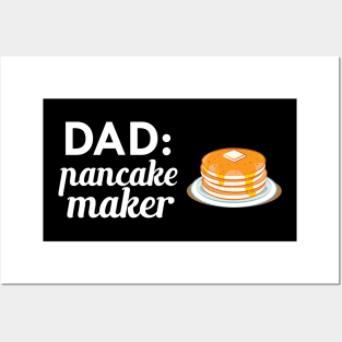 Dad : Pancake Maker Posters and Art